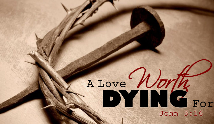 A Love Worth Dying For