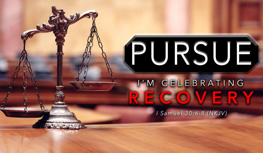 Pursue: I’m Celebrating Recovery