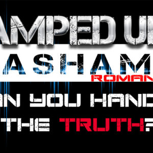 The Amped Up Life: Can You Handle The Truth?