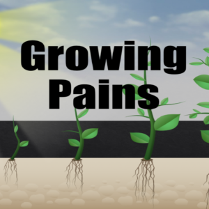 Min. Christine Oliver – Growing Pains