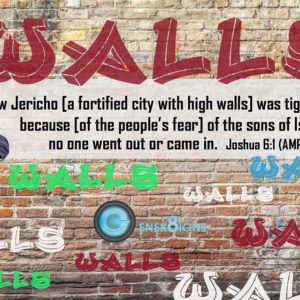 Sermon Series: Walls Pt. 3