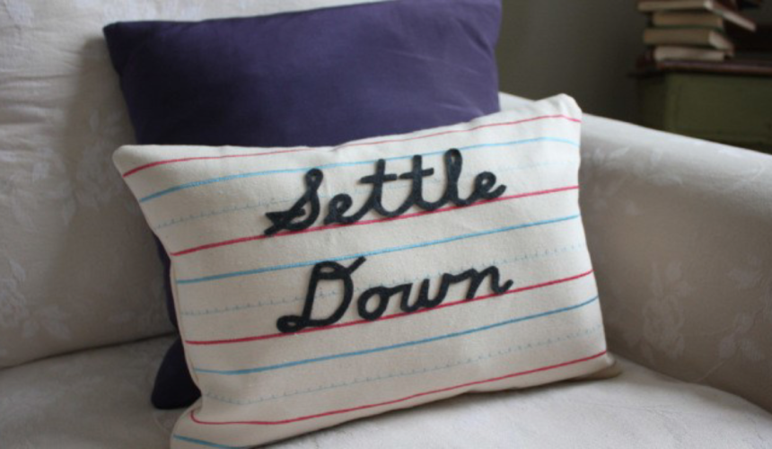 Settle Down – Part I